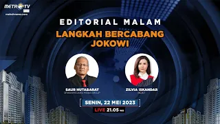 Editorial Malam - Langkah Bercabang Jokowi