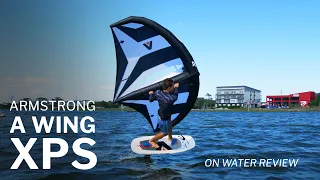 Armstrong A Wing XPS On-Water Review (1 of 3)
