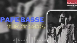 Pape Basse  - Thiante Annuel Darou