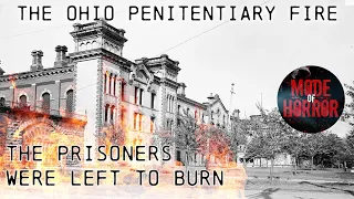 Ohio State Penitentiary Fire | Disaster Documentary