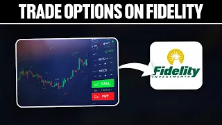 How To Trade Options On Fidelity 2024! (Full Tutorial)