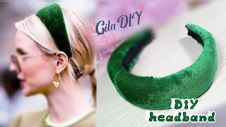 DIY Velvet Padded Headband #МК - Бархатный объемный ободок | #Tutorial