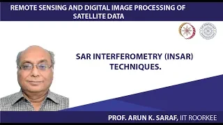 SAR Interferometry (InSAR) Techniques.