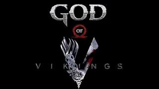 God of Vikings | Vikings/God of War Intro Song Parody