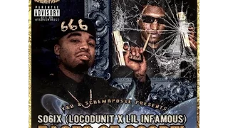 SO6IX (Locodunit & Lil Infamous)  - I O U