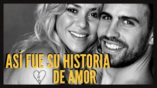 ASÍ FUE LA HISTORIA DE AMOR ENTRE SHAKIRA Y PIQUÉ!!!