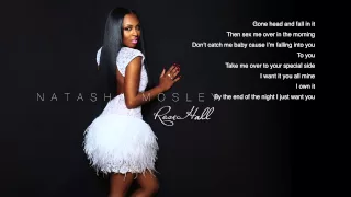 Natasha Mosley- I Want You (Lyrics)