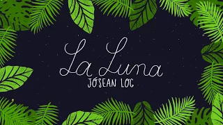 Jósean Log - La Luna (Lyric Video)