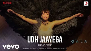 Udh Jayega - Qala | Tripti Dimri,Babil Khan | Sagar Desai,Sant Kabir,Shahid Mallya