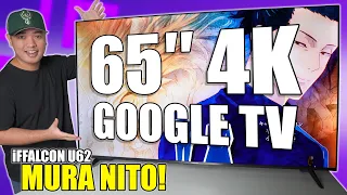 MALAKI PERO ABOT-KAYA! - iFFALCON U62 65" 4K Google TV