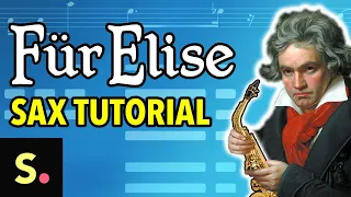 Für Elise Sax Tutorial | Saxplained