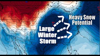 Threat For A Powerful Winter Storm Is Growing - Heavy Snow In The South?