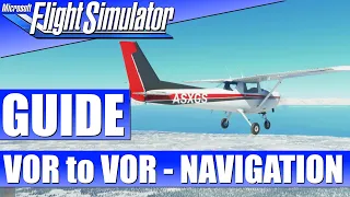 VOR to VOR Navigation am Beispiel der Cessna 152 - GUIDE ★ MICROSOFT FLIGHT SIMULATOR Guide