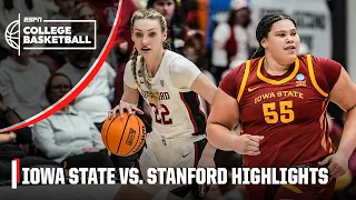 Iowa State Cyclones vs. Stanford Cardinal | Full Game Highlights | NCAA Tournament