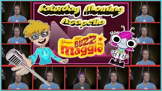 The Buzz on Maggie - Saturday Morning Acapella