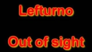 Lefturno - Out of Sight - 1983 - Stereo