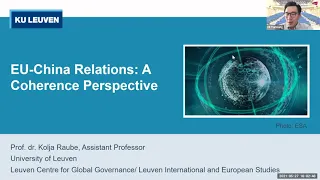 ‘EU-China Relations : A Coherence Perspective’ by Dr Kolja Raube