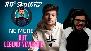 RIP SKYLORD 💔 WILL ALWAYS REMAIN IN OUR HEART #skylord