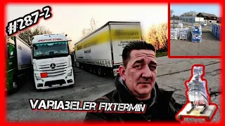 #287-2 Variabeler Fixterm Teil 2/ Lkw Doku/ Truck Doku deutsch/ Fernfahrerdoku