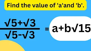 rationalise the denominator find 'a' and 'b'.| number system class 9|  most important questions.