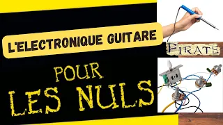 électronique guitare : LES BASIQUES