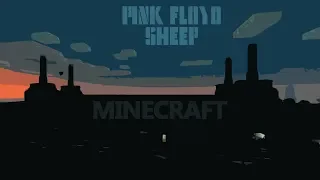 Sheep (Minecraft Pink Floyd)