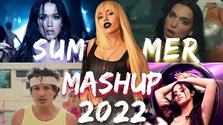 Pop Songs World 2022 - Summer Mashup