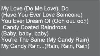 Soul 4 Real Candy Rain Lyrics