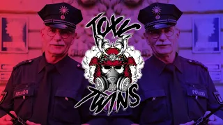 Toxic Twins - Ein Zwei Polizei