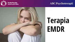 Terapia EMDR - dr Maria Matynia, Joanna Gutral