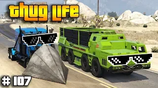 GTA 5 ONLINE : THUG LIFE AND FUNNY MOMENTS (WINS, STUNTS AND FAILS #107)