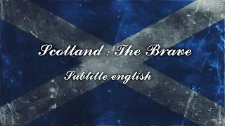 Scotland the brave /// Subtitle