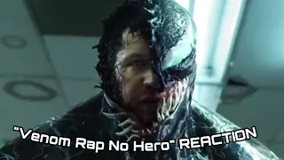 "Venom Rap No Hero" REACTION