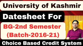 Datesheet For BG-2nd Semester l Batch-2016-21 l CBCS l Kashmir University #rakibzia #nep2020 #