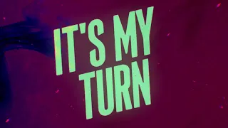 New Medicine - My Turn - Official Lyric Video