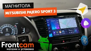Магнитола Teyes CC3 и система кругового обзора Mitsubishi Pajero Sport 3 на ANDROID