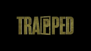 Trapped Promo 2