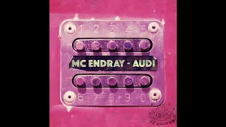 MC ENDRAY - AUDI