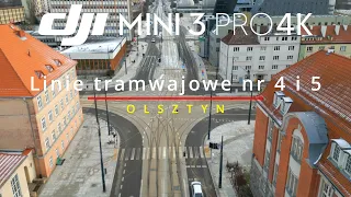 Olsztyn - Budowa Linii Tramwajowej nr 4 i 5 - Całość trasy | DJI Mini 3 Pro 4K