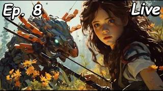 Horizon Zero Dawn - Ep. 8 Live Stream