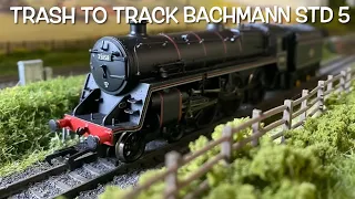 Trash to Track. Episode 91. Bachmann Std 5 Loco.