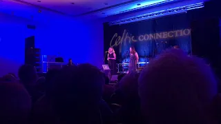 Ten Thousand Miles (Fare Thee Well) - Celtic Connections 2019