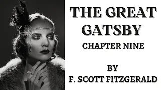 The Great Gatsby Chapter 9 by F Scott Fitzgerald, English Audiobook, Text on Screen, Classic Novel