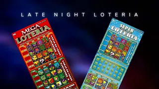 LATE NIGHT WITH MEGA AND SUPER LOTERIA, TEXAS LOTTERY SCRATCH OFF