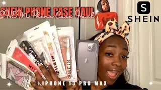 SHEIN PHONE CASE HAUL | IPHONE 13 PRO MAX