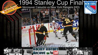 1994R4G1 Vancouver Canucks vs New York Rangers (HD HQ CBC). Game 1,  1994 Stanley Cup Final.