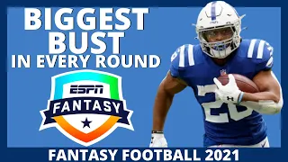 Biggest BUST In Every Round - 2021 Fantasy Football