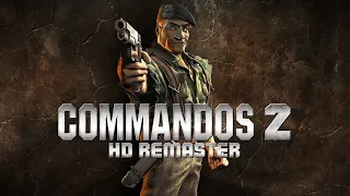 Commandos 2 HD Remaster Beta FIRST LOOK