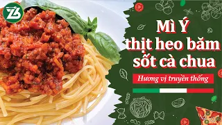 CÁCH LÀM MÌ Ý (SPAGHETTI) SỐT THỊT BẰM CÀ CHUA TRUYỀN THỐNG | ĐƠN GIẢN MÀ NGON - TẬP 6