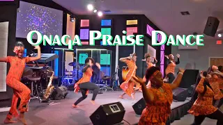 Onaga | Ark Praise Dancers